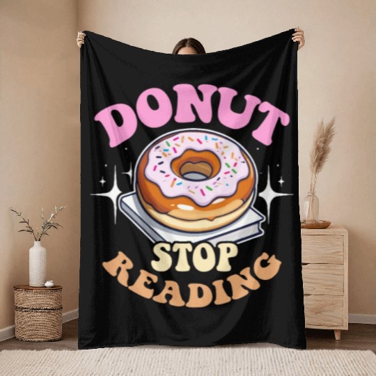 Literature Teacher Donut Stop Reading Instructor Throw Blankets