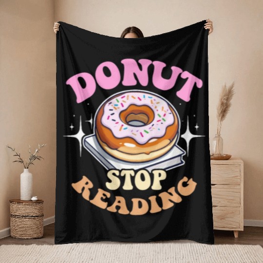 Literature Teacher Donut Stop Reading Instructor Throw Blankets