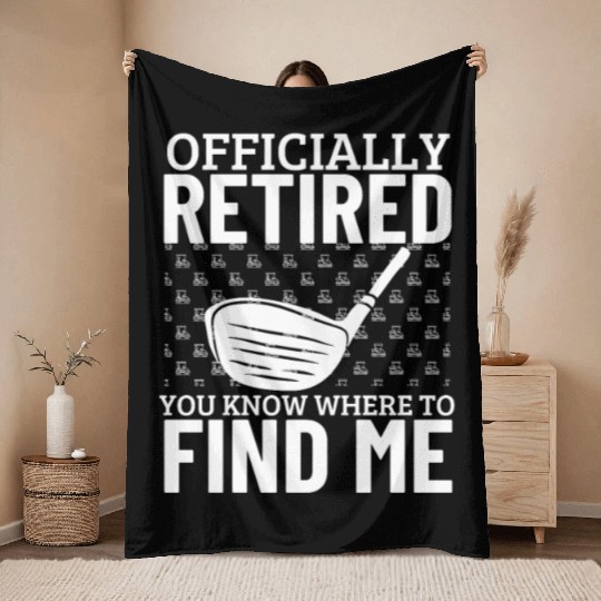 Golfing Officially Retired Funny Retirement Golf Throw Blankets