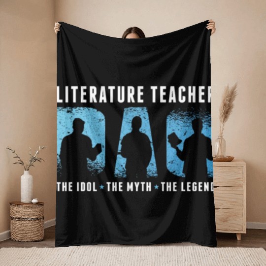 Literature Teacher Dad The Idol The Myth Bookworm Throw Blankets