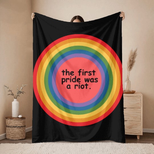 The first pride was a riot Throw Blankets