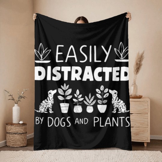 Easily Distracted By Dogs and Plants Throw Blankets Gardening