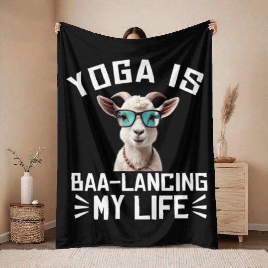 Goat Yoga Balancing My Life Throw Blankets