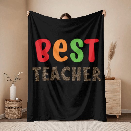 best Teacher ever Throw Blankets