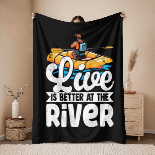 Live Is Better At The River White Water Rafting Throw Blankets