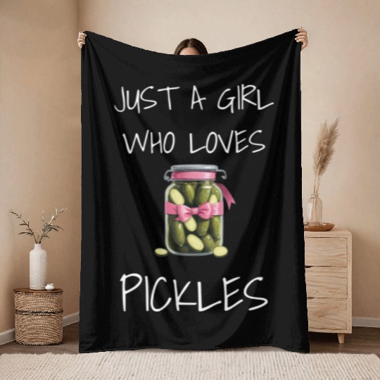 Just A Girl Who Loves Pickles - Pickle Lover Throw Blankets