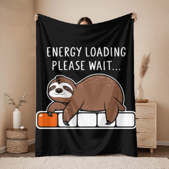Sloth Energy Loading Please Wait Throw Blankets