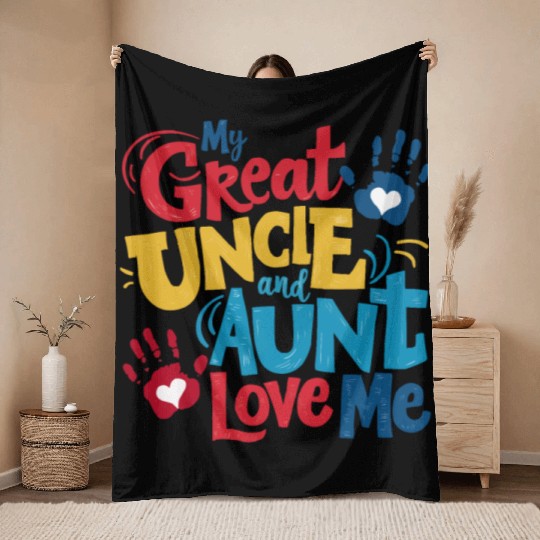 My Aunt and Uncle Love Me Throw Blankets