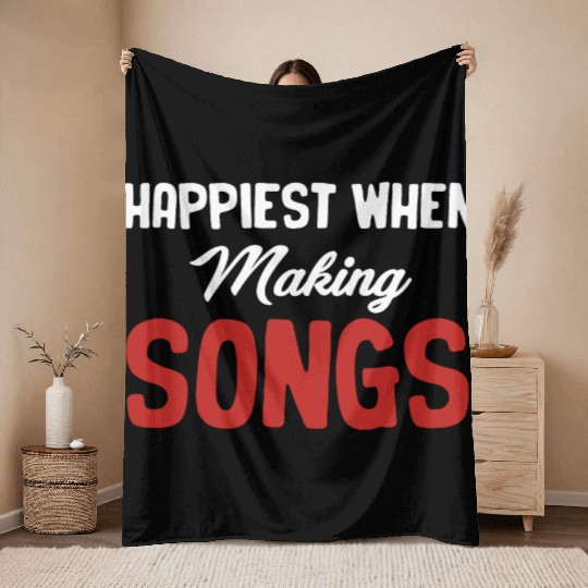 Happiest When Making Songs Writer Karaoke Throw Blankets