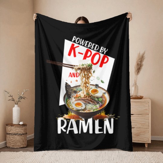 Powered by K pop and Ramen Japanees foods Lover Throw Blankets