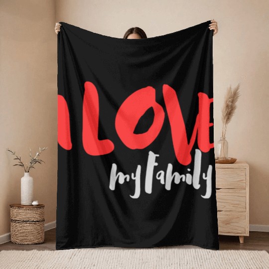 I Love Family Throw Blankets