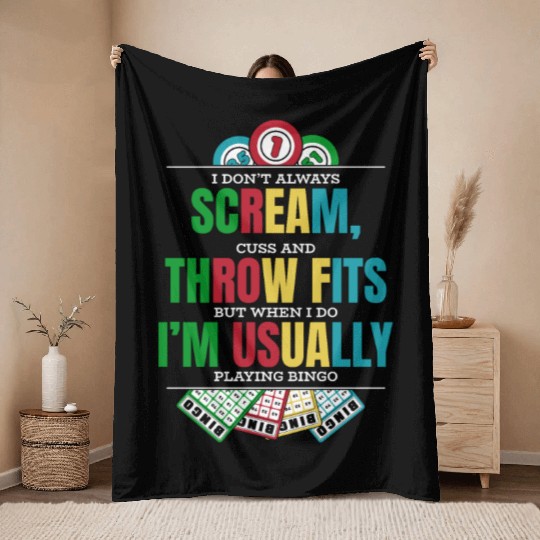Don't Always Scream Daubers Professional Caller Throw Blankets