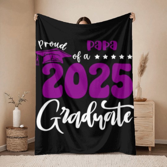Proud Papa Graduate 2025 Senior Class of 2025 Grad Throw Blankets