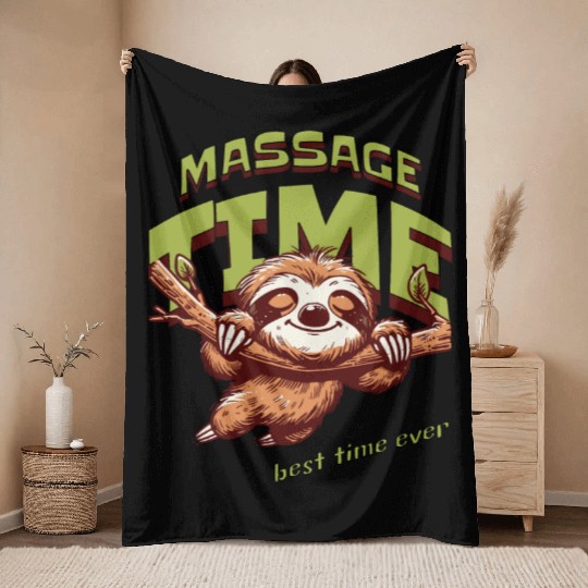 Sloth Massage Time: Best Time Ever. Throw Blankets