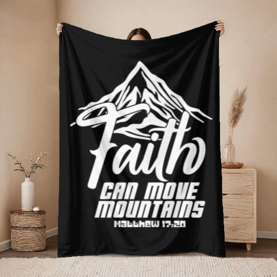Faith Can Move Mountains Love Jesus Christian Throw Blankets