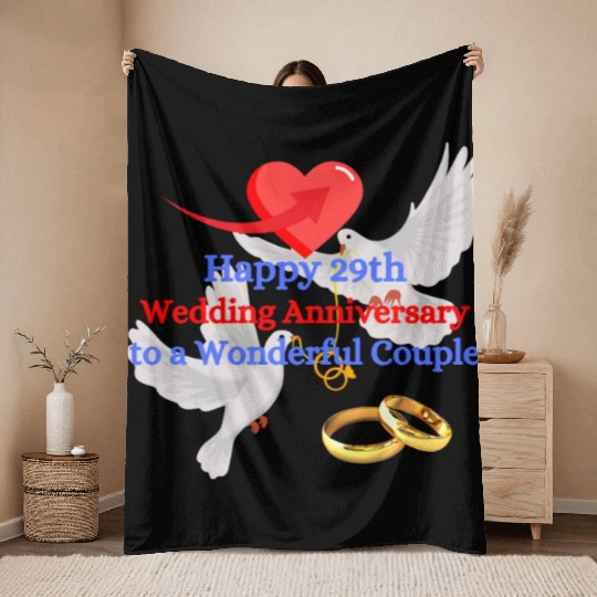 Happy 29th Wedding anniversary to a wonderful Throw Blankets