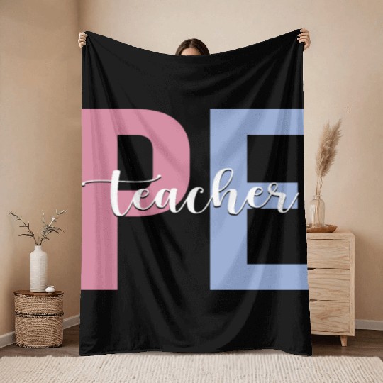 PE Teacher Physical Education Teacher Throw Blankets
