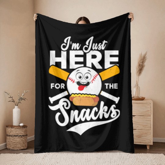I'm Just Here For The Snacks Baseball Sport Fan Throw Blankets