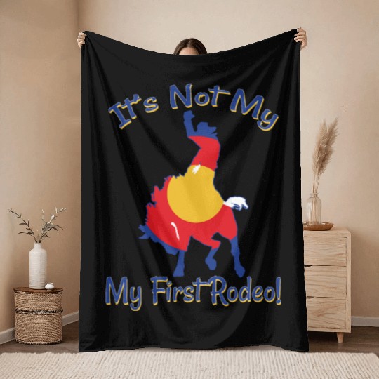 It's Not My First Rodeo Horse Throw Blankets