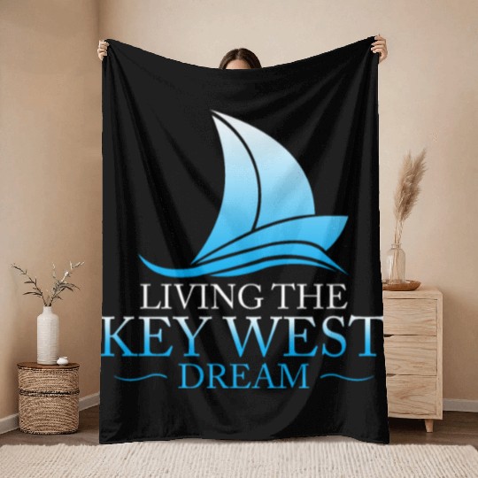 Florida Keys LIVING THE KEY-WEST DREAM Sailor Throw Blankets