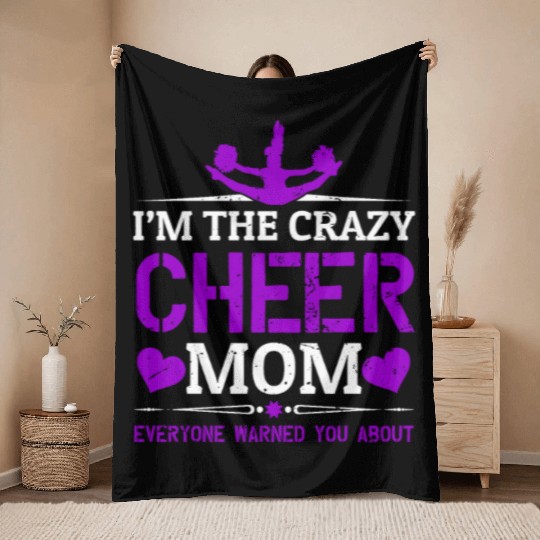 Crazy Cheer Mom Cheerleading Mommy Mother's Day Throw Blankets