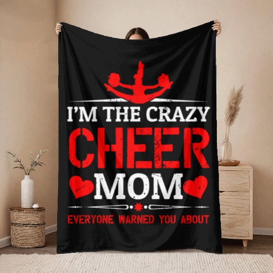 Crazy Cheer Mom Cheerleading Mommy Mother's Day Throw Blankets