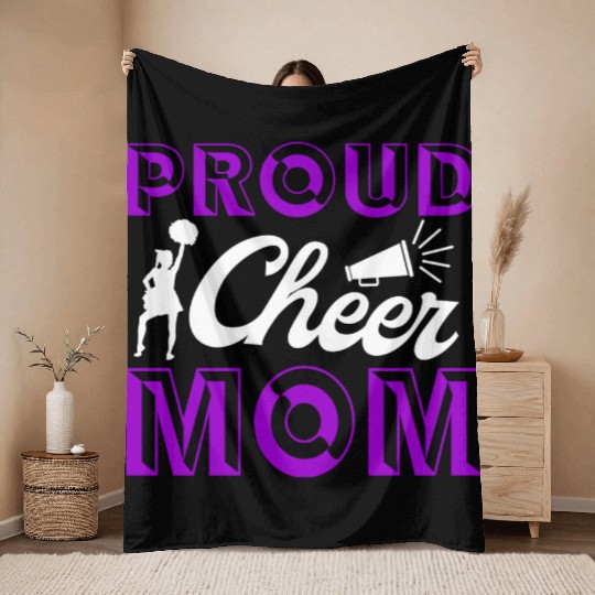 Proud Cheer Mom Cheerleading Mommy Mother's Day Throw Blankets