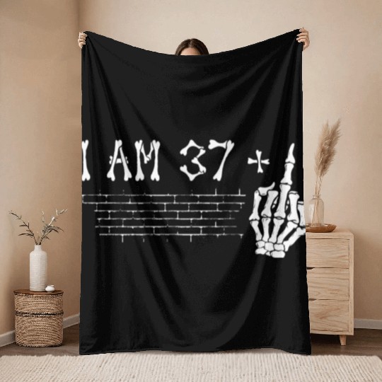 I Am 37 Plus Middle Finger - 38th Birthday Throw Blankets