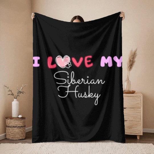 I Love My Siberian Husky Throw Blankets