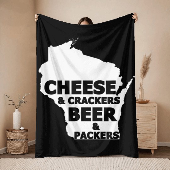 Cheese And Crackers Beer And Packers - Funny Throw Blankets