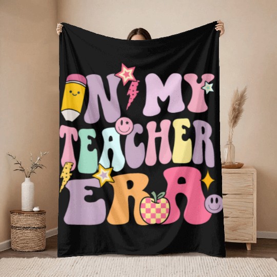 In my Teacher Era Throw Blankets
