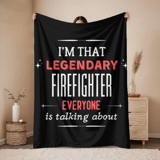 Funny Professional Quote Firefighter Print Throw Blankets