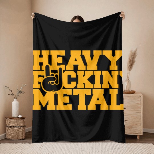 Heavy F#ckin' Metal Hard Rock Fun Music Text Quote Throw Blankets