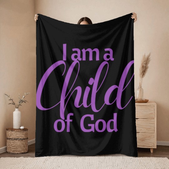I am a child of God affirmation Throw Blankets