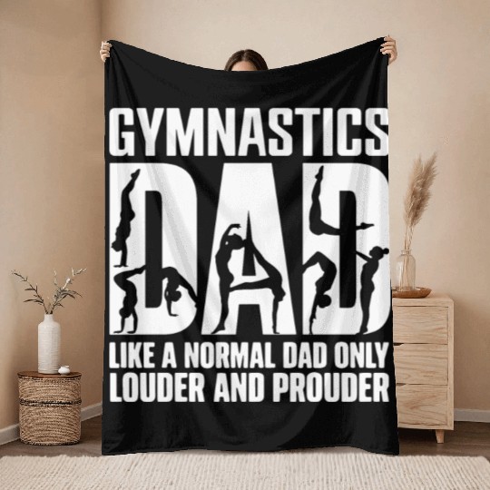 Only Louder & Proudere Dad Funny Gymnastics Dad Throw Blankets