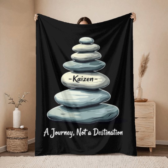 Kaizen: A Journey, Not a Throw Blankets
