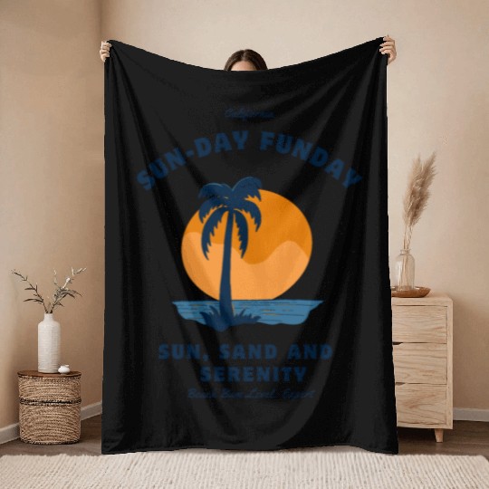 Sun-day funday , California,sun,sand , serenity. Throw Blankets