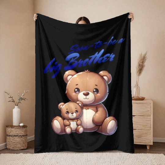 I'm Going To Be A Big Brother Cute Teddy Bears, Throw Blankets