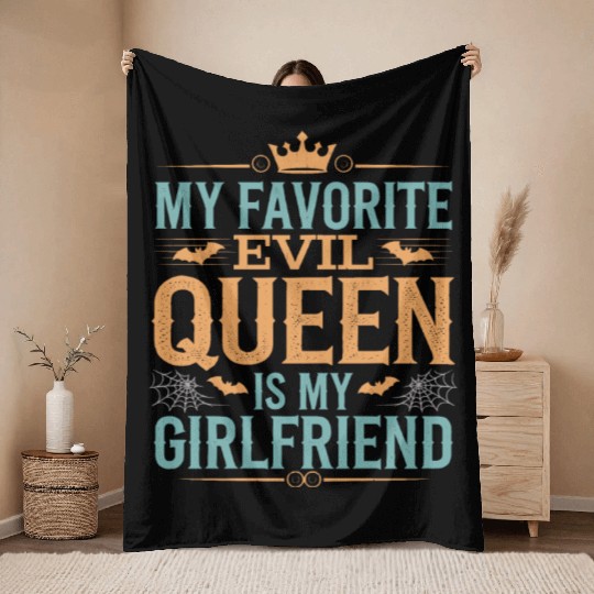 My Favorite Evil Queen Is My Girlfriend Throw Blankets