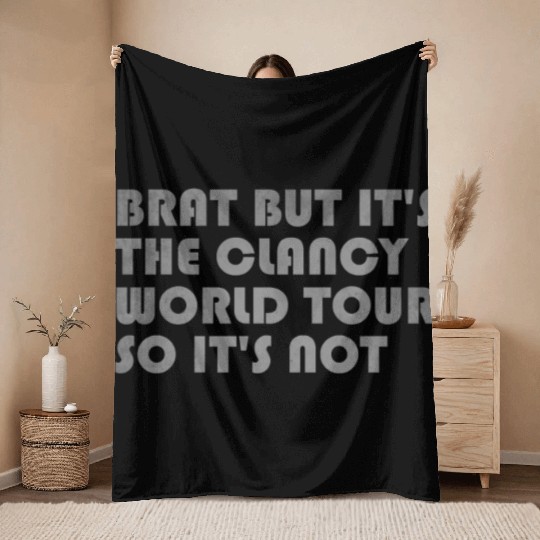 Brat But It s The Clancy World Tour So It s Not Throw Blankets