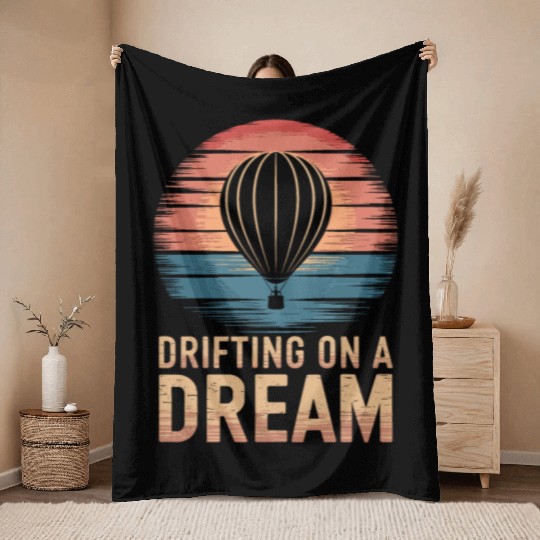Drifting On A Dream Hot Air Balloon Adventure Throw Blankets