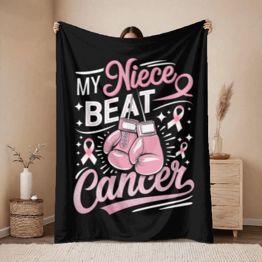 My Niece Beat Cancer Breast Cancer Awareness Throw Blankets