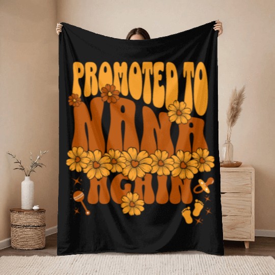 Promoted To Nana Again Proud New Grandmother 2025 Throw Blankets