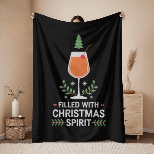 Filled With Christmas Spirit Cheerful Holiday Throw Blankets