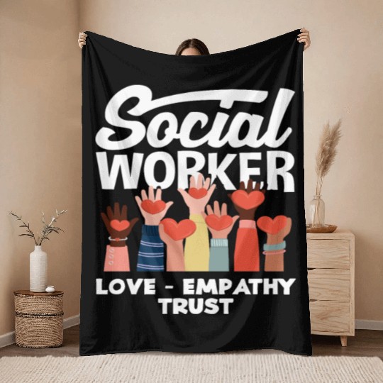 Social Worker Love Empathy Trust Throw Blankets