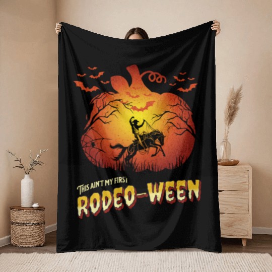 This ain't my first Rodeo-ween Throw Blankets