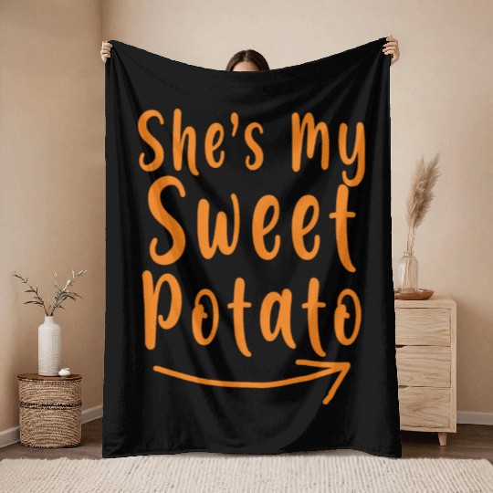 She's My Sweet Potato Thanksgiving Matching Couple Throw Blankets