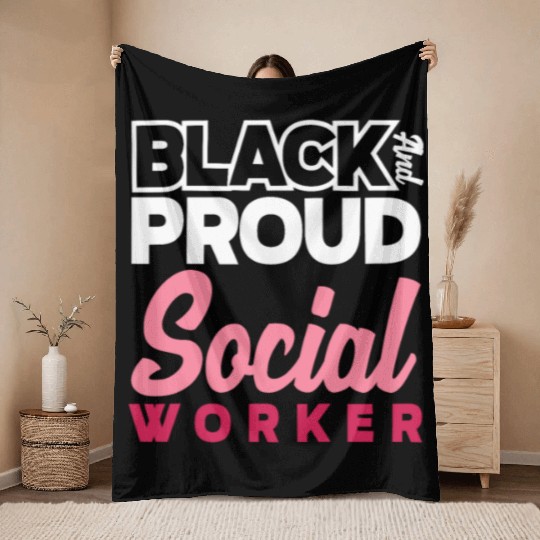 Black And Proud Social Worker Throw Blankets