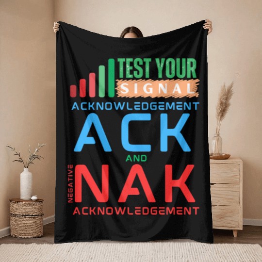 Acknowledgement ACK and NAK in Data Networking Throw Blankets