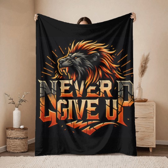 Never Give Up Fiery Lion Motivational Throw Blankets